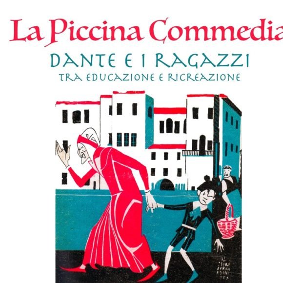 Dante_sito La Piccina Commedia. Dante e i ragazzi tra educazione e ricreazione