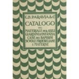 Catalogo Paravia – Materiale per asili giardini d’infanzia case dei bambini scuole froebeliane e materne